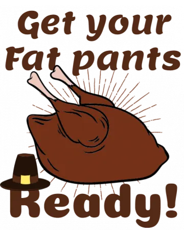 Get Your Fat Pants Backpack - Front Design