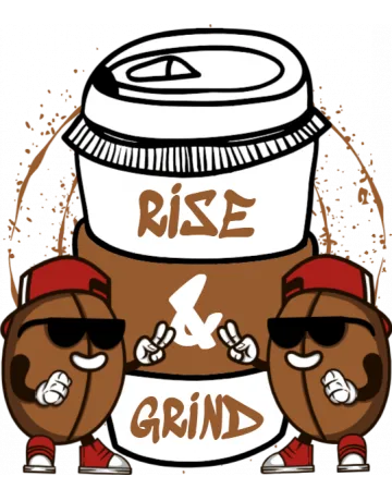 Rise & Grind - front